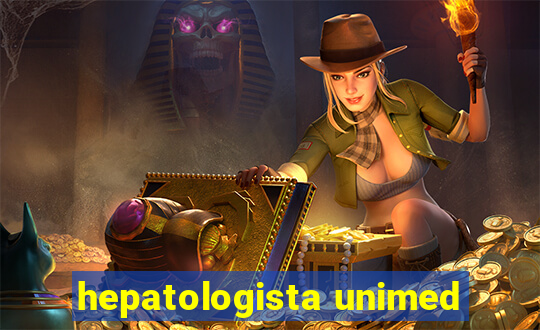 hepatologista unimed